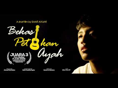 Bekas Petikan Ayah | JUARA 3 Film Pendek FLS3N 2026 Tingkat Kabupaten Bogor | SMAIT Al Kahfi